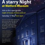 A Starry Night at Watford Museum