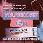 Bethan Craig-Hughes presents YOUR BIGGEST FAN