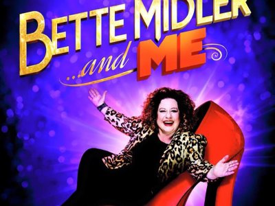 Bette Midler & Me