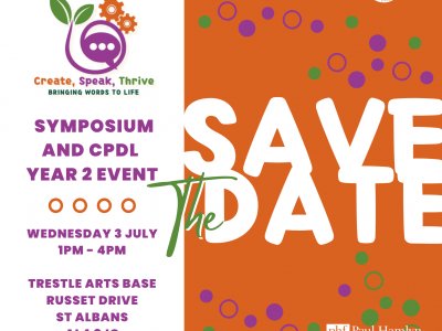 Create, Speak, Thrive - Symposium and CPDL Year 2 Event