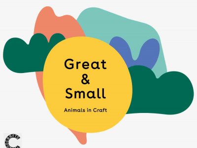 Great & Small: Animals in Craft