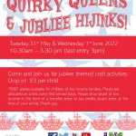 Half Term Activities Family Activities: Quirky Queens & Jubilee