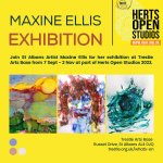 Herts Open Studios 2023 | Maxine Ellis Exhibition