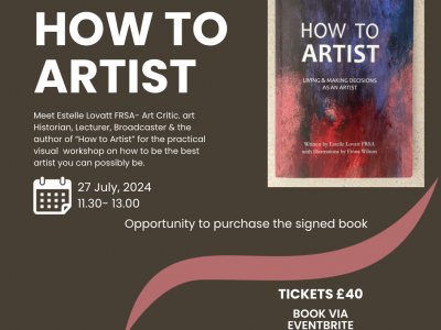 "How to artist" a workshop with Art Historian Estelle Lovatt