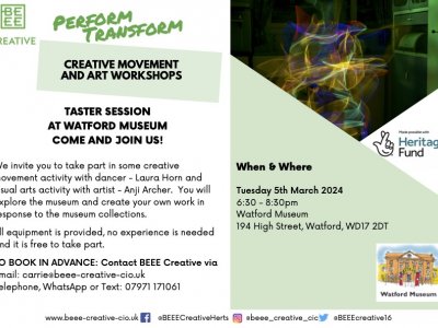 Perform Transform - Open Workshop Watford Museum