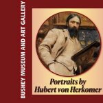 Portraits by Hubert Von Herkomer