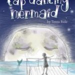 The Tap Dancing Mermaid