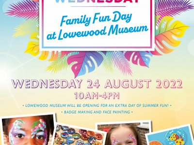 Welcome Wednesday - Family Funday at Lowewood Museum