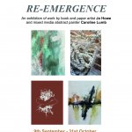 RE-EMERGENCE - Exhibition featuring Jo Howe and Caroline Lumb