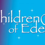 Sticks and Stones Presents Children of Eden