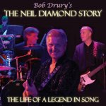 The Neil Diamond Story - The life of a legend in song