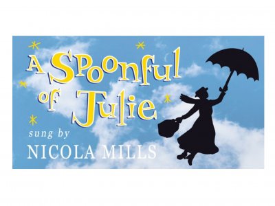 A Spoonful of Julie - A Tribute to Julie Andrews