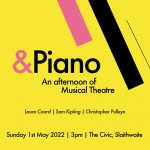 &Piano Music Festival 2022 - An Afternoon of Musical Theatre