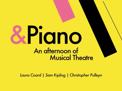 &Piano Music Festival 2022 - An Afternoon of Musical Theatre