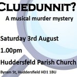 Cluedunnit?! - A Musical Murder Mystery