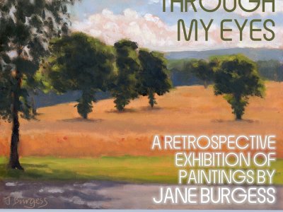 Jane Burgess, Through My Eyes - a retrospective