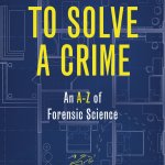 How to Solve a Crime