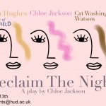 Huddersfield University Drama Festival 2022: Reclaim the Night