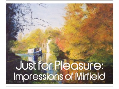 Just for Pleasure: Impressions of Mirfield