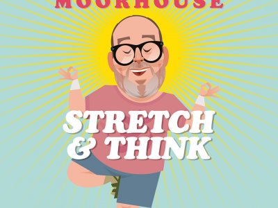 Justin Moorhouse: Stretch & Think