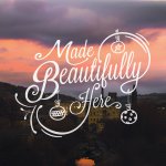 Made Beautifully Here / December 2016