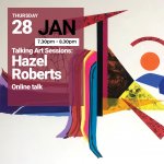 Talking Art with Hazel Roberts