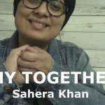 Why Together – A Sign Language poem by Sahera Khan