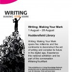 Writing: Making Your Mark Huddersfield