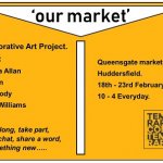 Artists in vacant stalls in Queensgate Market