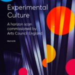 Experimental Culture will be crucial over next decade