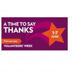 Volunteers Week - a Time to Say Thanks - 1-7 June