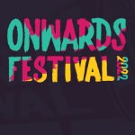 Onwards Festival / Onwards Festival