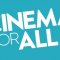 CinemaForAll