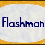 Flashman our BAFTA winning short for CITV