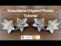 How to Make Kusudama Origami Flowers