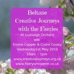 Beltane Creative Journeys with the Faeries