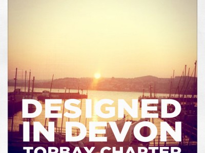 Designed in Devon: Torbay Chapter -  Wed 8 June 6pm