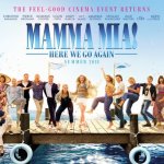 MAMMA MIA! HERE WE GO AGAIN (PG)