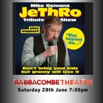 Mike Osman’s JETHRO Tribute Show