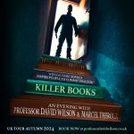 Professor David Wilson & Marcel Theroux: Killer Books