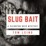 Slug Bait - A Paignton Noir Mystery