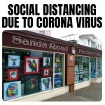 SOCIAL DISTANCING DUE TO CORONA VIRUS