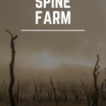 Spine Farm - A Paignton Noir Mystery