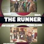 The Runner : keeps on Running to Film Festivals around the world