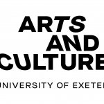 Call for University of Exeter Arts and Culture Fellows 2019/2020