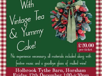 Fabric Christmas Wreath & Vintage Tea Workshop