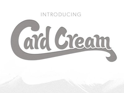 Introducing Card Cream