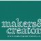 Makers and Creators